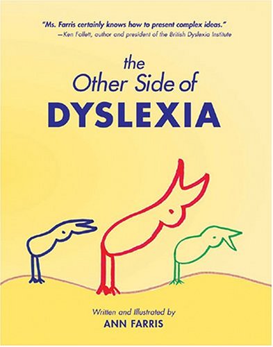 The Other Side of Dyslexia